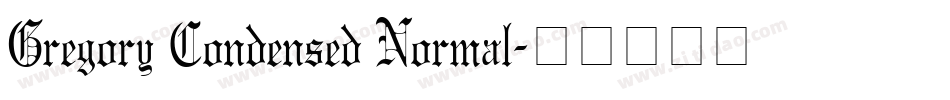 Gregory Condensed Normal字体转换